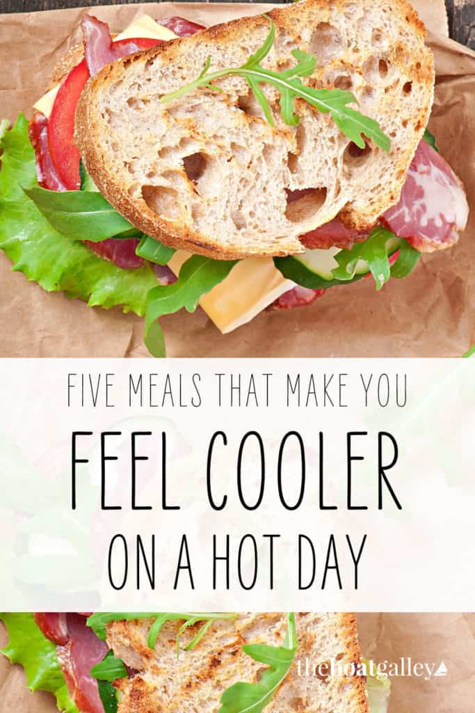 meals-for-hot-weather-the-boat-galley