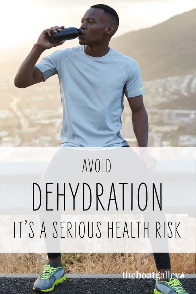 A scary trip to the emergency room taught us about the dangers of dehydration for cruisers. You've probably done these things yourself.